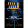 War with the Remnant: The Hidden Narrative of Terrorism and the Church of Jesus Christ of Latter-day Saints