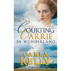 Courting Carrie in Wonderland
