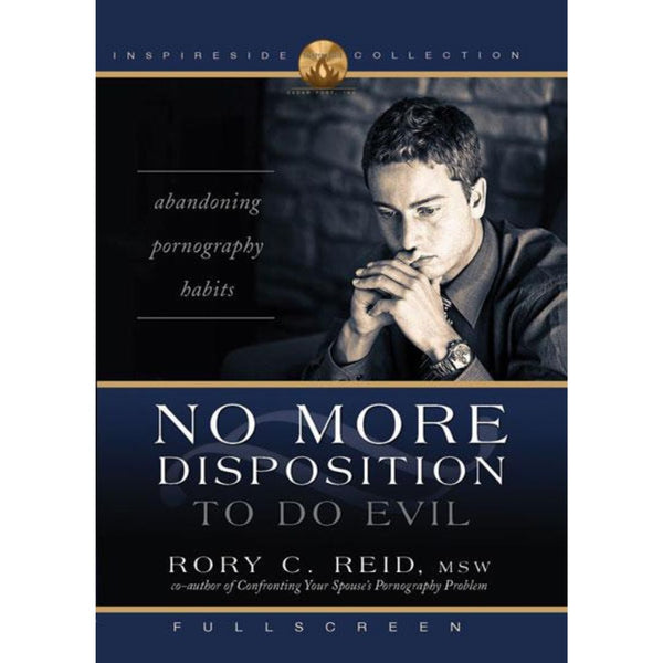 No More Disposition to Do Evil - DVD - Cedar Fort Publishing & Media