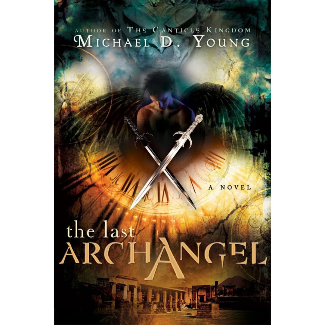 The Last Archangel - Cedar Fort Publishing & Media