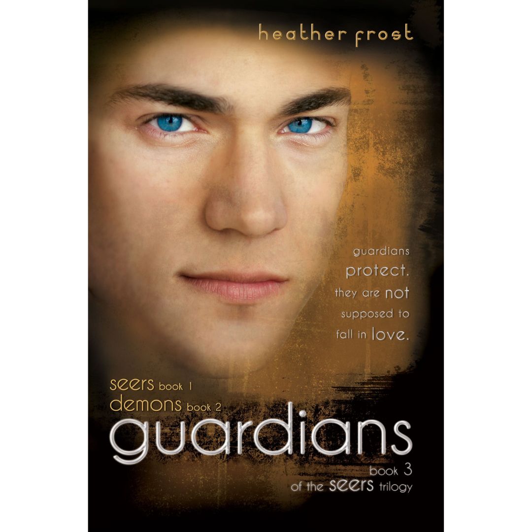 Seers Trilogy, Volume 3: Guardians