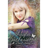 Shayla Witherwood: A Half-Faerie Tale
