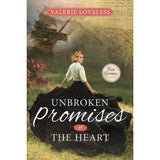 Unbroken Promises of the Heart