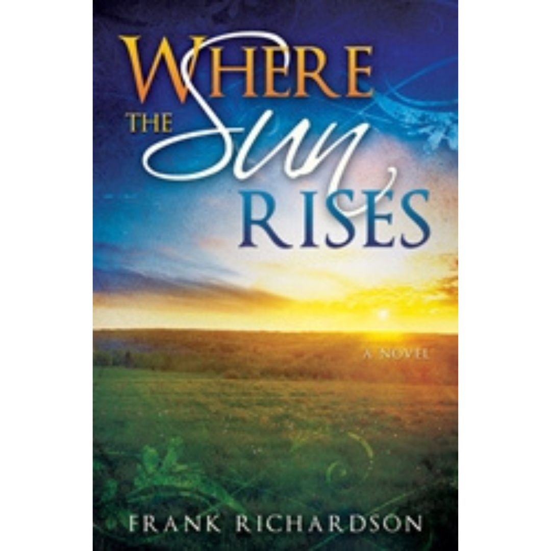 Where the Sun Rises - Cedar Fort Publishing & Media