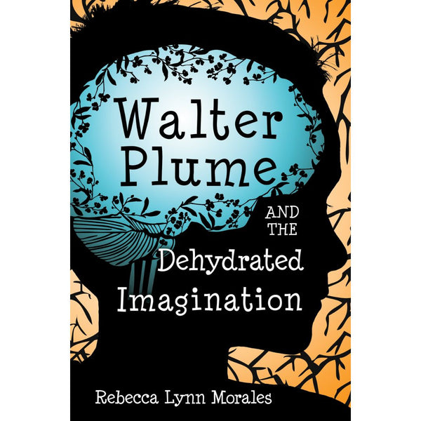 Walter Plume and the Dehydrated Imagination - Cedar Fort Publishing & Media