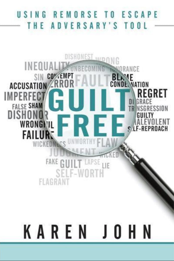Book cover for 'Guilt Free: Using Remorse to Escape the Adversary's Tool' by Karen John, featuring a magnifying glass over a puzzle pieces, symbolizing the book's theme.