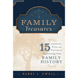 Family Treasures: 15 Lessons, Tips, and Tricks for Discovering your Family History