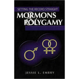 Mormons and Polygamy - Setting the Record Straight