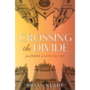 Crossing the Divide: Baptist Pastor's Journey with the Church