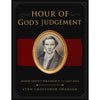 Hour of God's Judgement: Joseph Smith's Paradigm of the Last Days