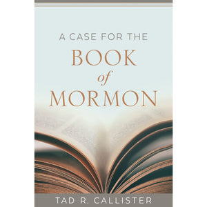 A Case for the Book of Mormon