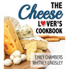 The Cheese Lover's Cookbook - Cedar Fort Publishing & Media