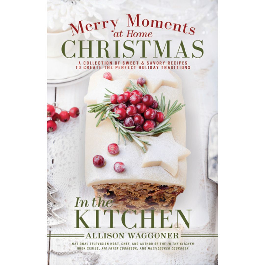 Christmas: Merry Moments at Home: In the Kitchen - Pamphlet - Cedar Fort Publishing & Media