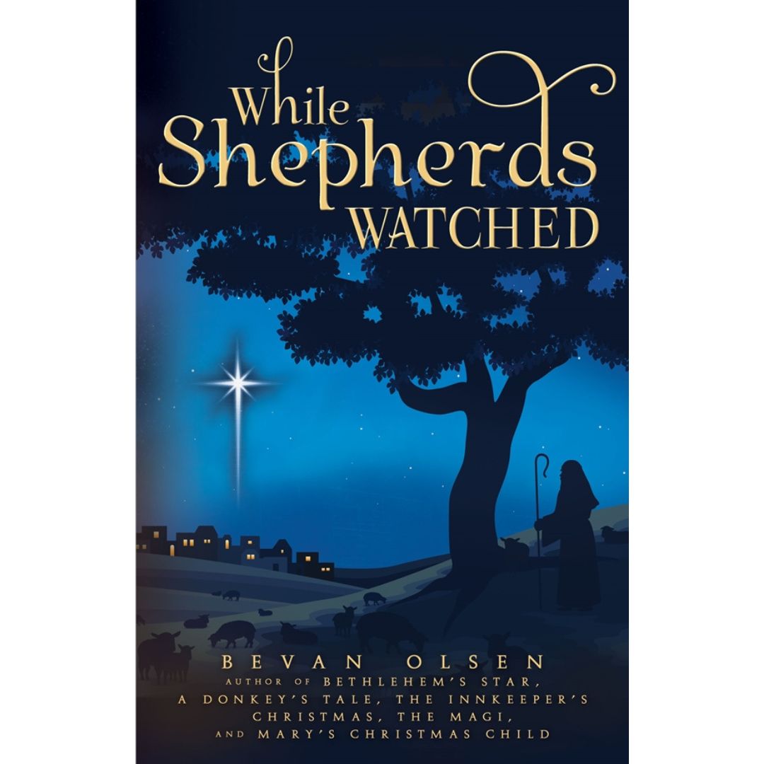 While Shepherds Watched - Pamphlet - Cedar Fort Publishing & Media
