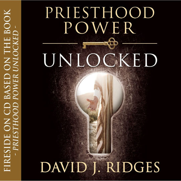 Priesthood Power Unlocked - CD - Cedar Fort Publishing & Media
