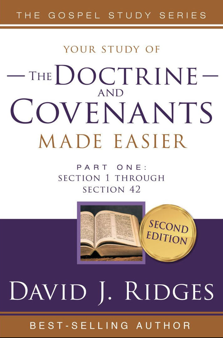 Doctrine and Covenants Made Easier: Part 1 (2nd Edition)