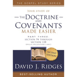Doctrine and Covenants Made Easier Vol. 3 - 2nd Edition