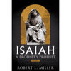 Isaiah - A Prophet's Prophet Vol. 1 - Flash Deal