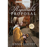 A Regrettable Proposal : Memorable Proposals Book 1