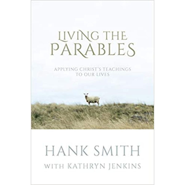 Living the Parables