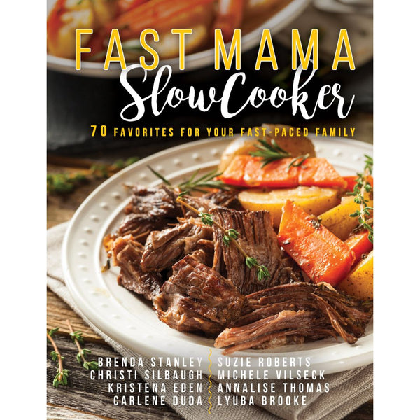 Fast Mama - Slow Cooker - Cedar Fort Publishing & Media