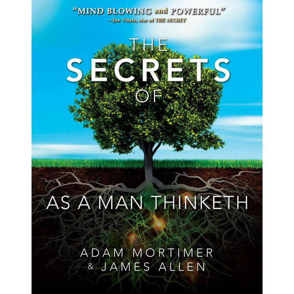 The Secrets of As A Man Thinketh - Cedar Fort Publishing & Media