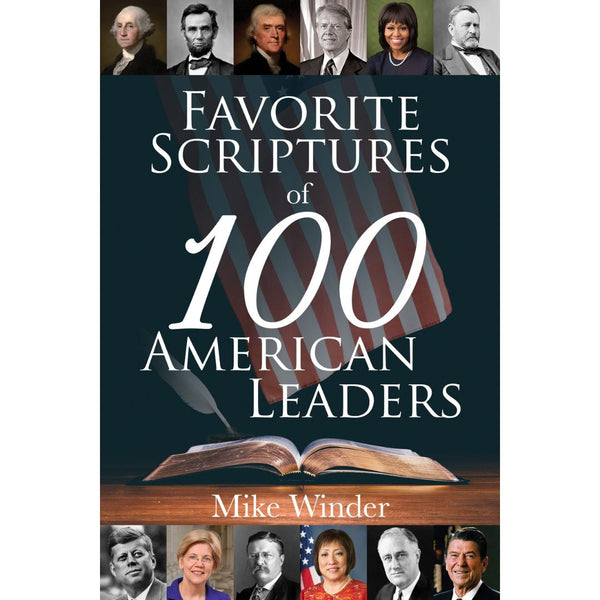 Favorite Scriptures of 100 American Leaders - Cedar Fort Publishing & Media