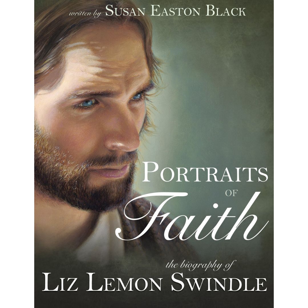 Portraits of Faith: The Biography of Liz Lemon Swindle (HB) - Cedar Fort Publishing & Media