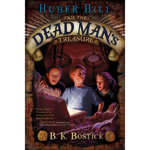 Huber Hill and the Dead Man's Treasure Paperback