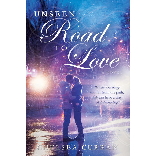 Unseen Road to Love - Cedar Fort Publishing & Media