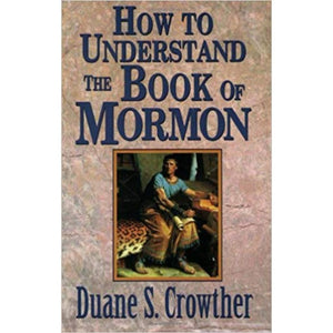 How to Understand Book of Mormon - Horizon