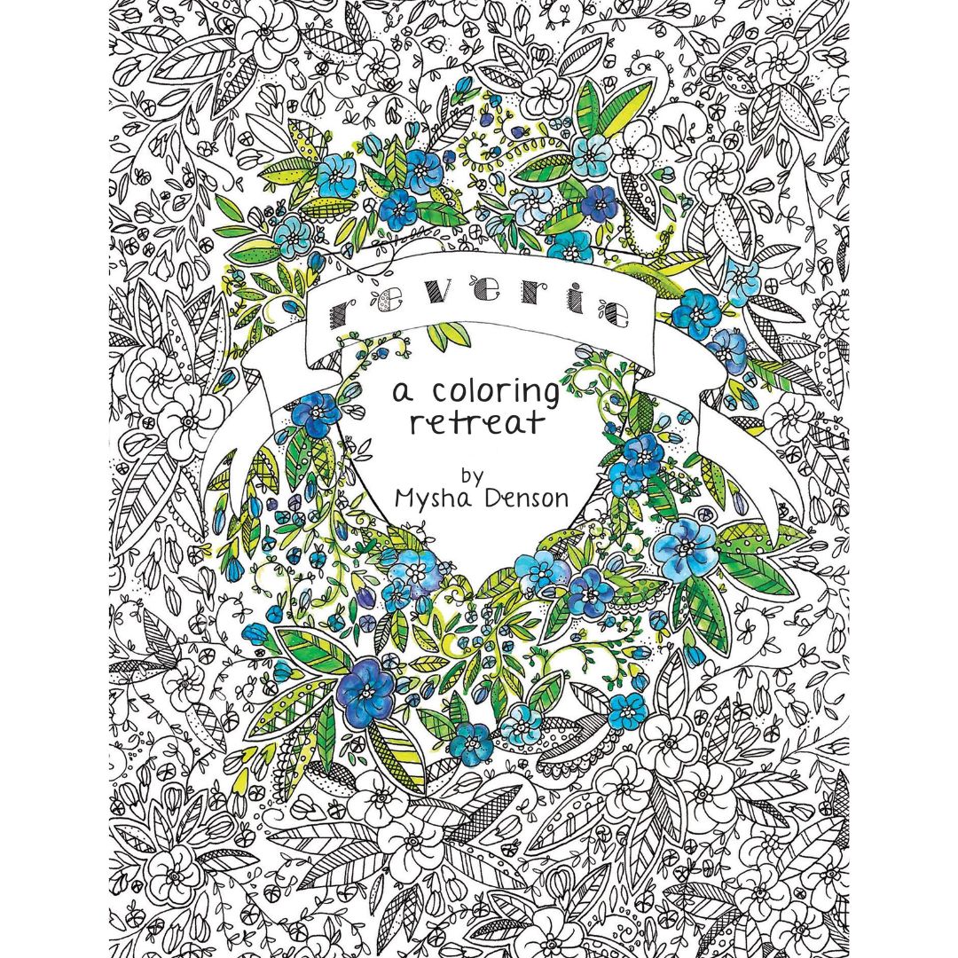 Reverie: A Coloring Retreat Coloring Book - Cedar Fort Publishing & Media