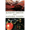 Joseph Smith and Natural Foods