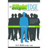 The Slight Edge: Getting From Average to Advantage