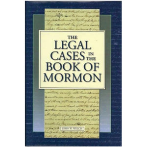 The Legal Cases in the Book of Mormon
