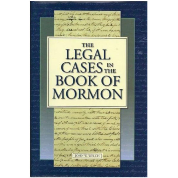 The Legal Cases in the Book of Mormon