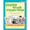 Sharing Through Primary Songs (Special Occasions) - Flash Deal