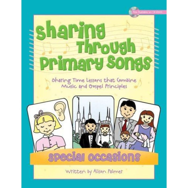 Sharing Through Primary Songs (Special Occasions) - Flash Deal - Cedar Fort Publishing & Media