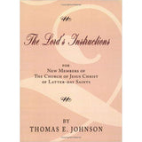 The Lord's Instructions for New Members