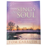Then Sings My Soul Piano Arrangements