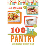100-Day Pantry: Quick and Easy Gourmet Meals