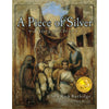 A Piece of Silver: A Story of Christ