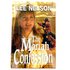 The Moriah Confession