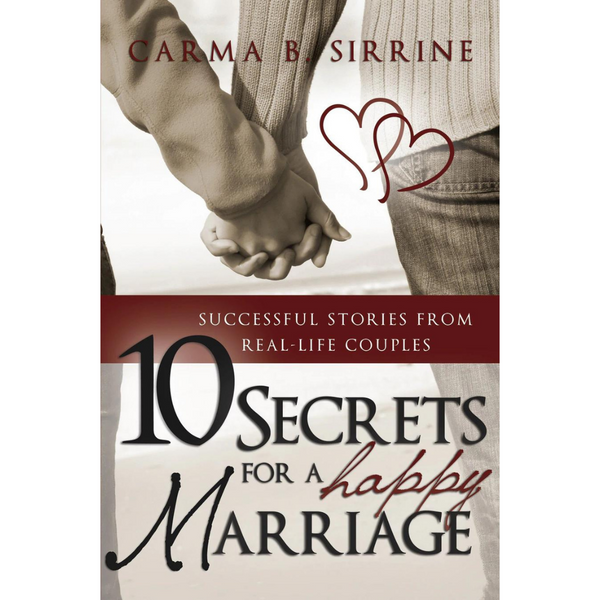 10 Secrets for a Happy Marriage - Cedar Fort Publishing & Media