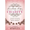 Chocolate Chips & Charity - Audio CD