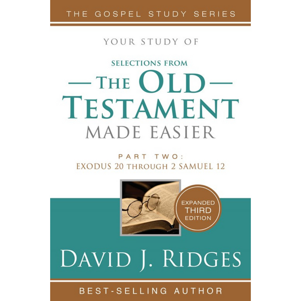 The Old Testament Made Easier: Part 2 (3rd Edition)