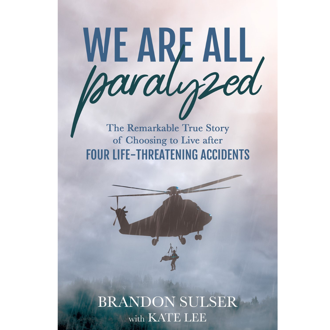 We Are All Paralyzed - Cedar Fort Publishing & Media