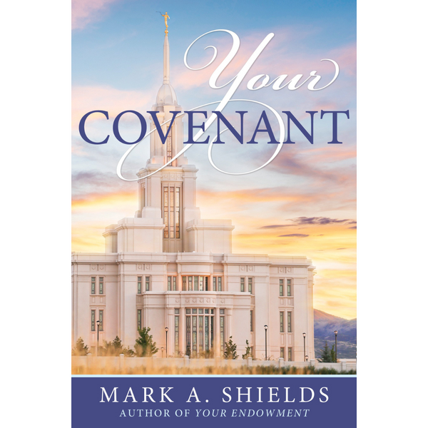 Your Covenant - Cedar Fort Publishing & Media