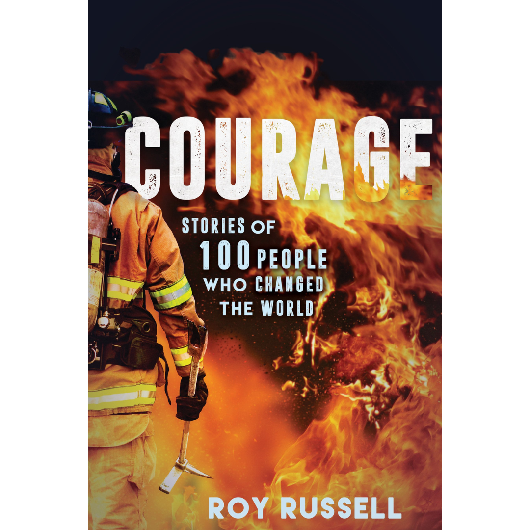 Courage: Stories of 100 People Who Changed the World - Cedar Fort Publishing & Media
