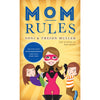 Mom Rules: Because Even Super Heroes Need Help Sometimes